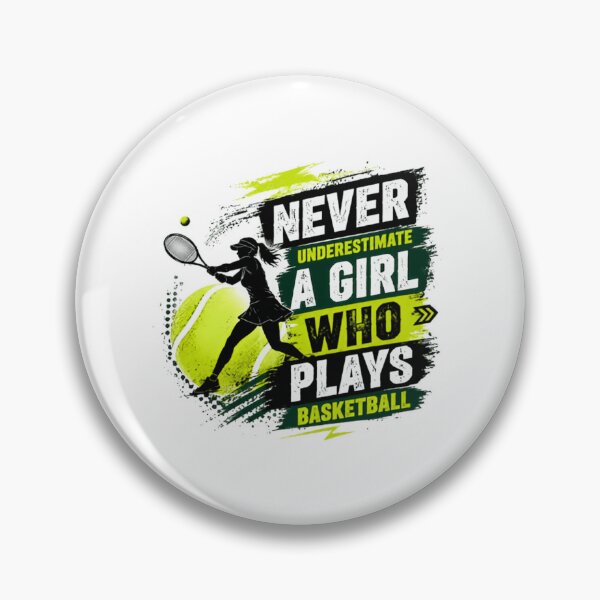 Item preview, Never Underestimate A Girl Who Plays Basketball Female Player Sport designed and sold by JonesFlora2025.