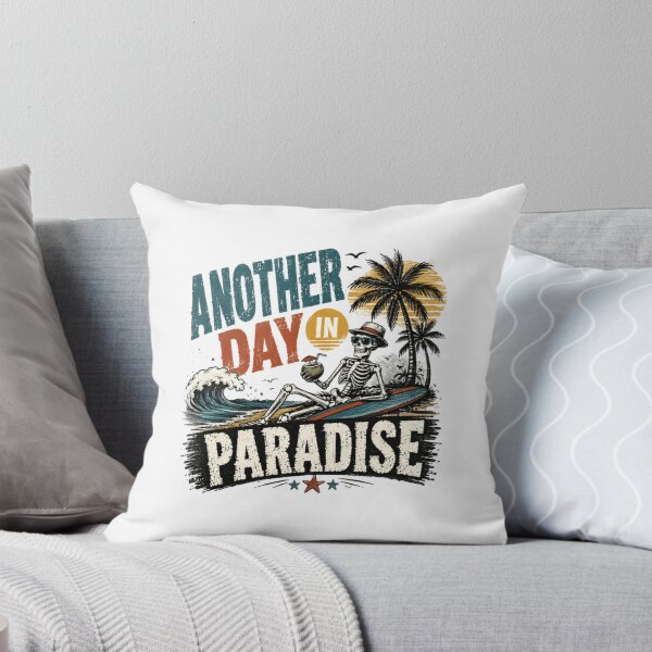 Item preview, Another Day In Paradise Skeleton Beach Vacation Summer Ocean Surf designed and sold by RetroMini2026.