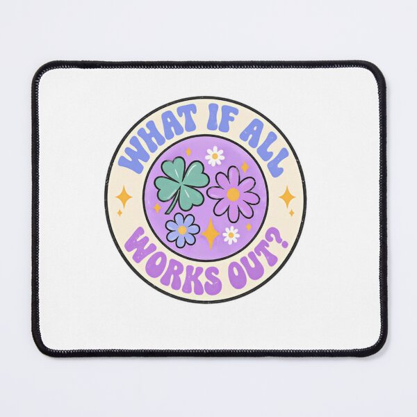Item preview, What If All Works Out? Positive Thinking Optimism Manifestation Quote designed and sold by SkeletonsDanger.