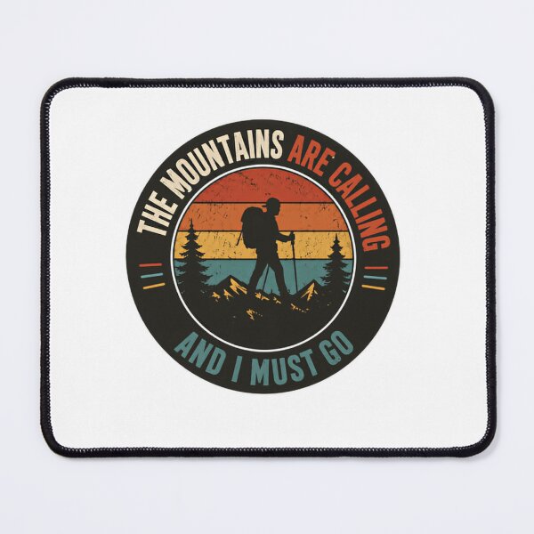 Item preview, The Mountains Are Calling And I Must Go Hiking Outdoors Adventure Lover designed and sold by SkeletonsDanger.
