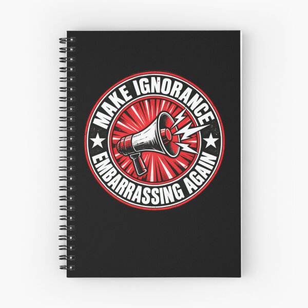 Item preview, Make Ignorance Embarrassing Again Social Statement Critical Thinking Activist designed and sold by HumansStuck12.