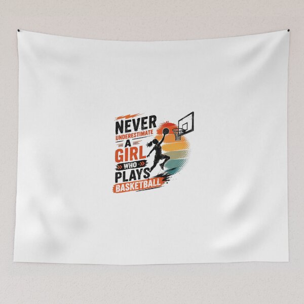 Item preview, Never Underestimate A Girl Who Plays Basketball Female Player Athlete Sports designed and sold by JonesFlora2025.