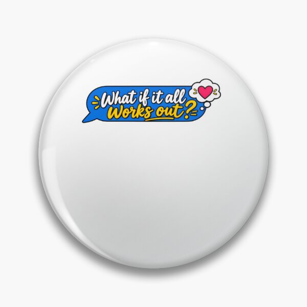 Item preview, What If It All Works Out? Inspirational Optimism Dreamer Mindset designed and sold by SkeletonsDanger.