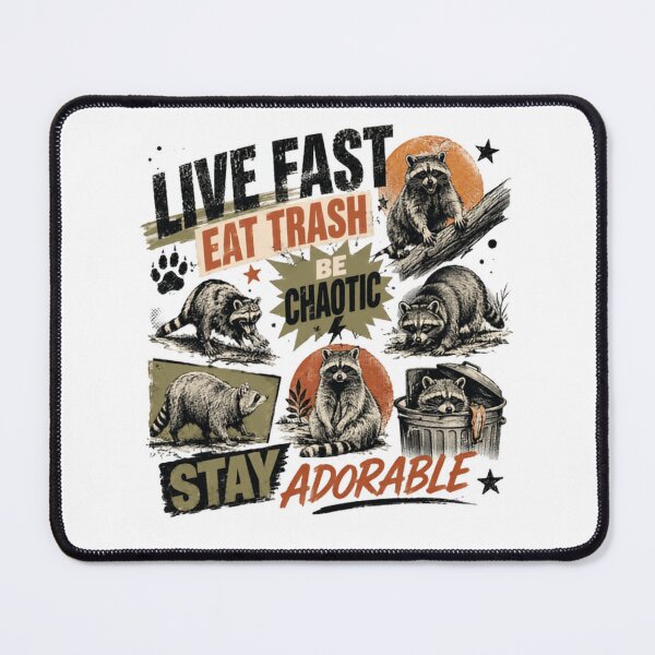 Item preview, Live Fast Eat Trash Be Chaotic Stay Adorable Raccoon Trash Panda Wildlife designed and sold by RetroMini2026.