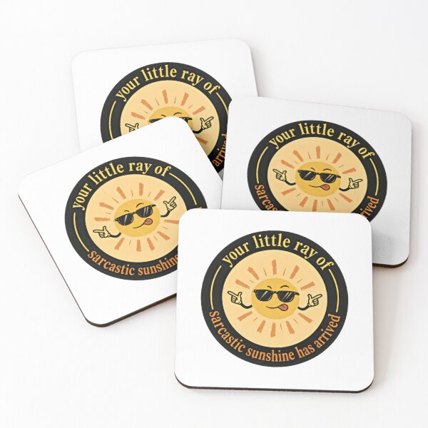 Item preview, Your Little Ray Of Sarcastic Sunshine Has Arrived Sarcasm Humor Personality Witty Quote designed and sold by SkeletonsDanger.