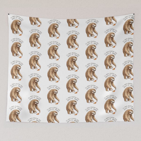 Item preview, Sloth Will Finish Collecting Leaves By Winter designed and sold by Tiffany Roy.