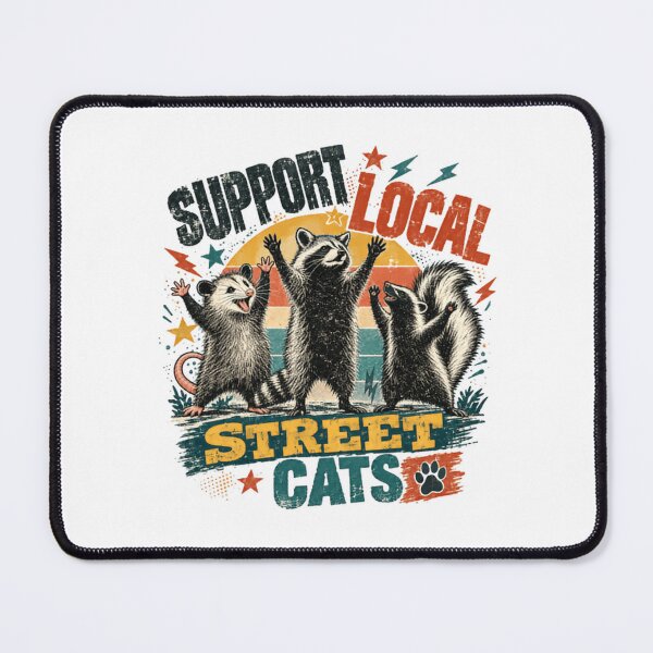 Item preview, Support Local Street Cats Funny Urban Wildlife Raccoon Opossum Skunk Lover designed and sold by JonesFlora2025.
