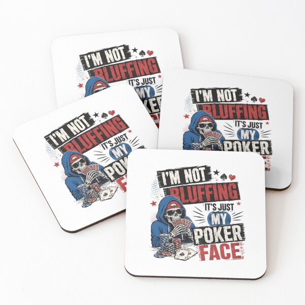 Item preview, I'm Not Bluffing It's Just My Poker Face Poker Player Gambling Humor designed and sold by RetroMini2026.