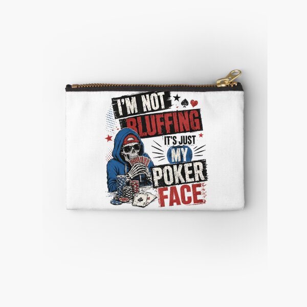 Item preview, I'm Not Bluffing It's Just My Poker Face Poker Player Gambling Humor designed and sold by RetroMini2026.