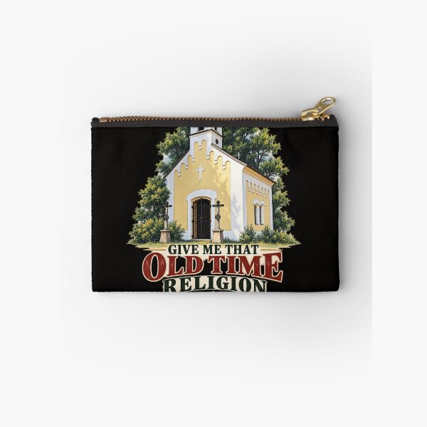 Item preview, Give Me That Old Time Religion, Old Church Graphic designed and sold by TheBibleStop.