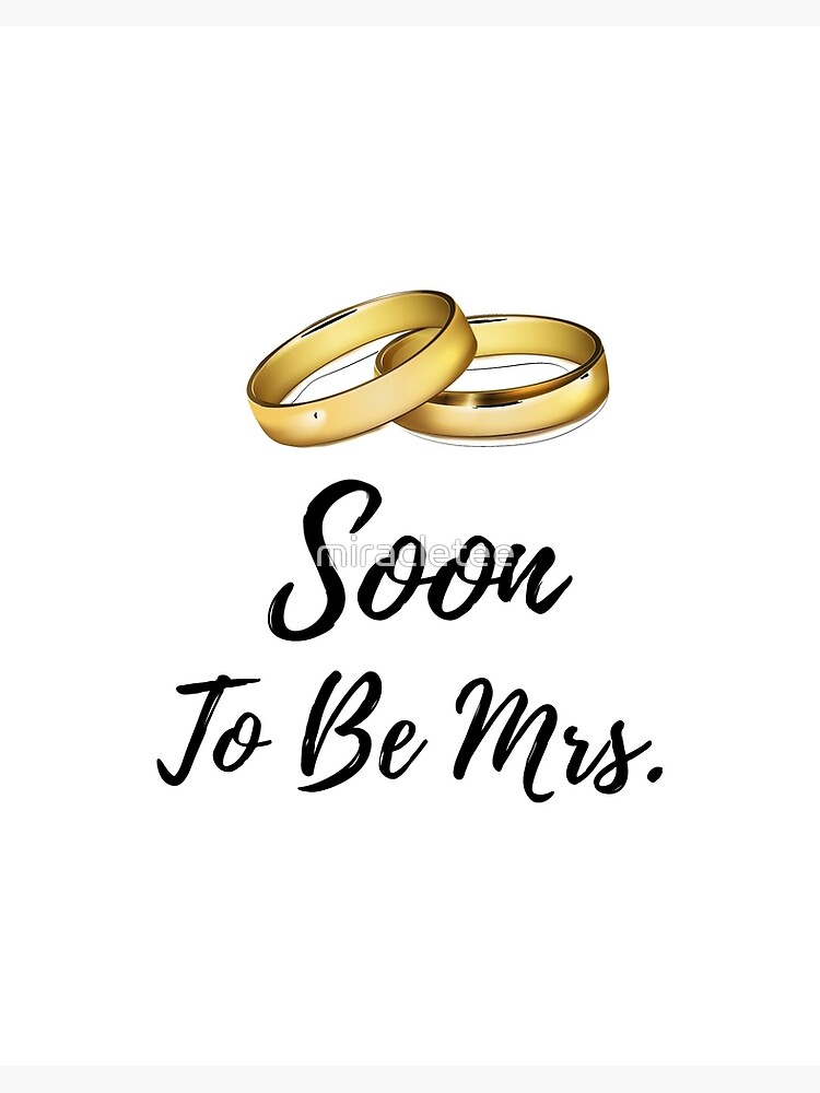 Soon To Be Mrs. - Bridal Shower Gifts For Bride Art Board Print