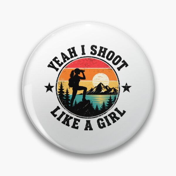 Item preview, Yeah I Shoot Like A Girl Female Hiker Outdoor Photography Adventure designed and sold by JonesFlora2025.
