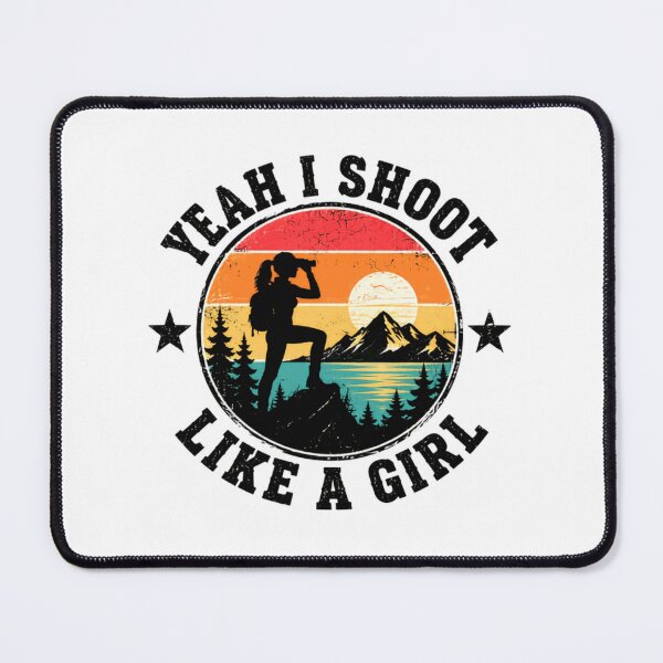 Item preview, Yeah I Shoot Like A Girl Female Hiker Outdoor Photography Adventure designed and sold by JonesFlora2025.