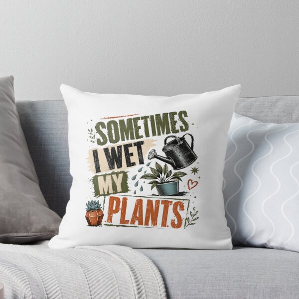 Item preview, Sometimes I Wet My Plants Plant Parent Gardener Humor designed and sold by RetroMini2026.