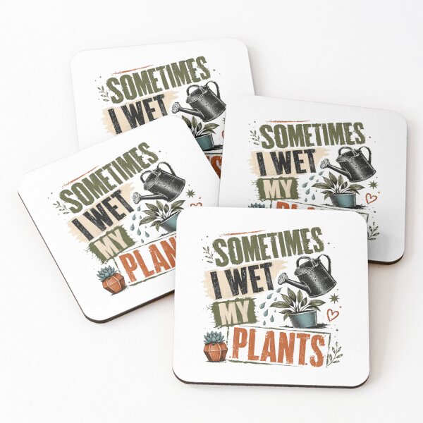 Item preview, Sometimes I Wet My Plants Plant Parent Gardener Humor designed and sold by RetroMini2026.