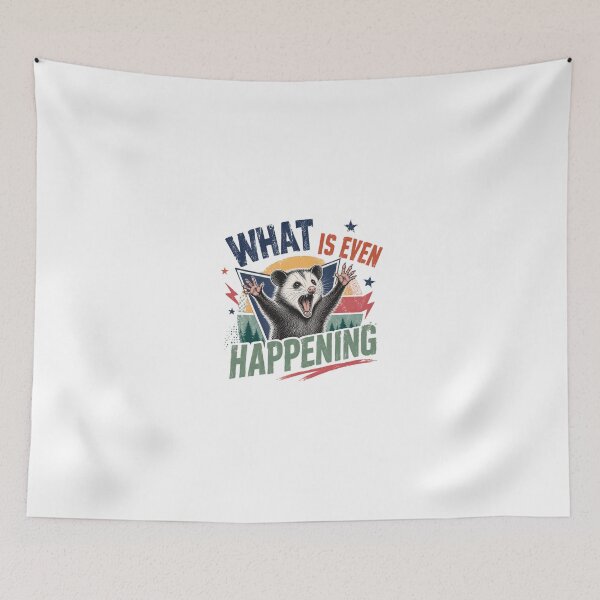 Item preview, What Is Even Happening Opossum Funny Meme Overwhelmed Animal Lover designed and sold by JonesFlora2025.
