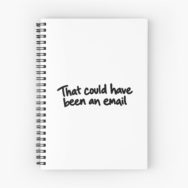 Item preview, Funny Office Sticker – That Could Have Been an Email designed and sold by Common Person 123.
