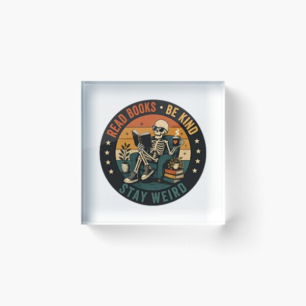 Item preview, Read Books Be Kind Stay Weird Bookworm Reader Librarian Bibliophile Introvert Coffee Lover designed and sold by SkeletonsDanger.