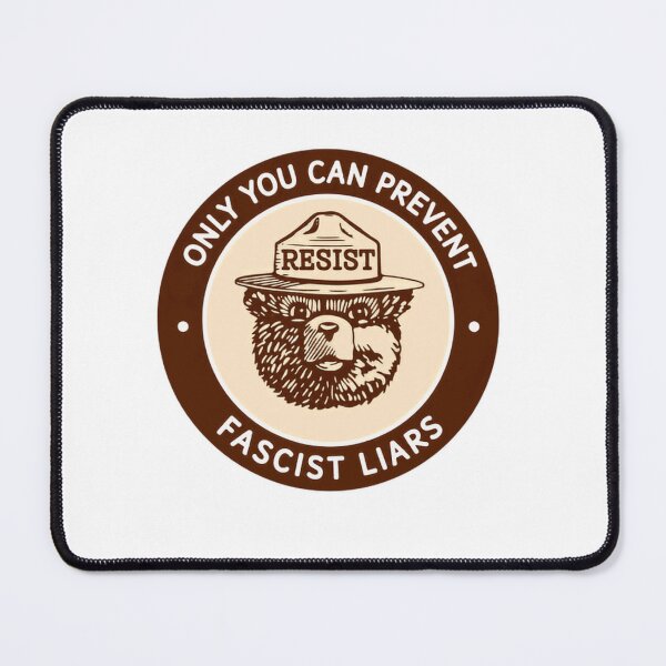 Item preview, Only You Can Prevent Resist Fascist Liars Political Activist designed and sold by SkeletonsDanger.