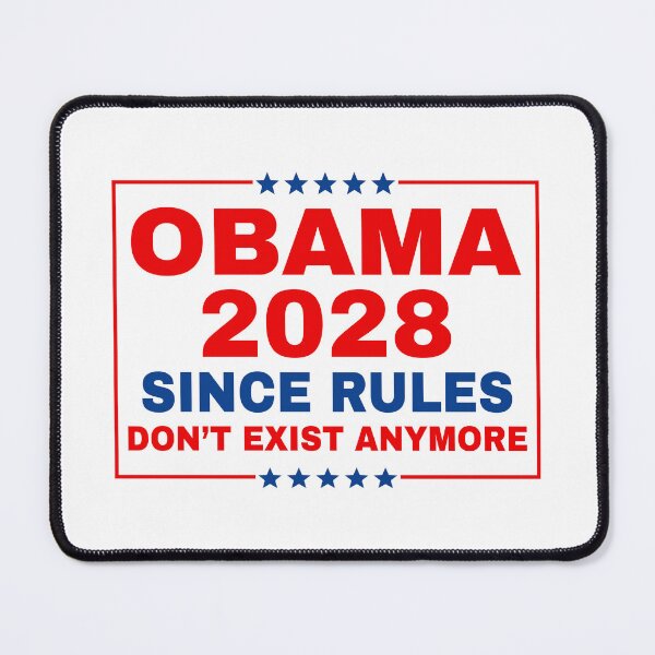 Item preview, Obama 2028 Since Rules Don't Exist Anymore - Political Satire designed and sold by PixVib.