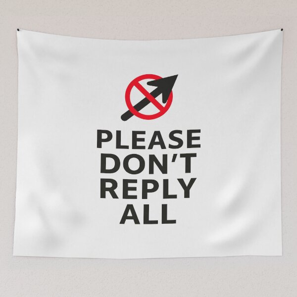 Item preview, Please Don't Reply All Office Wit designed and sold by FWLKIT.