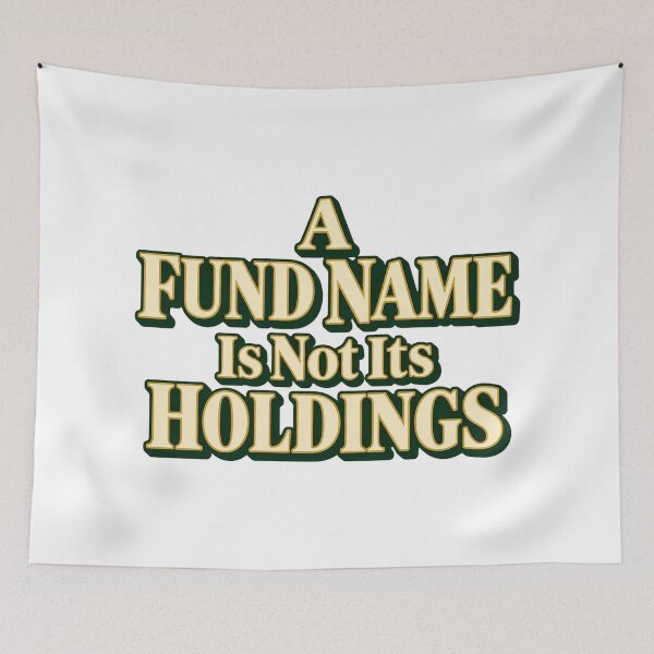 Item preview, A Fund Name Is Not Its Holdings Serif Type Art designed and sold by Bikivuno.