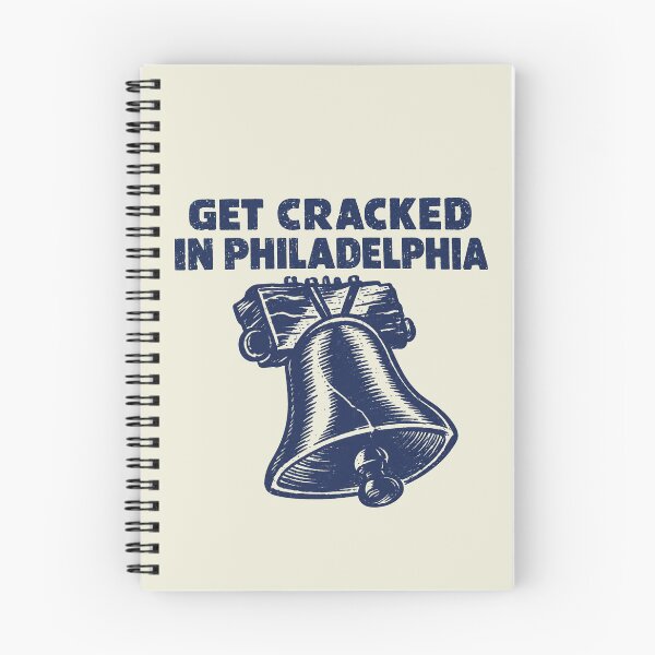 Item preview, Get Cracked in Philadelphia, Funny Liberty Bell Movie Quote designed and sold by sugarghoulz.