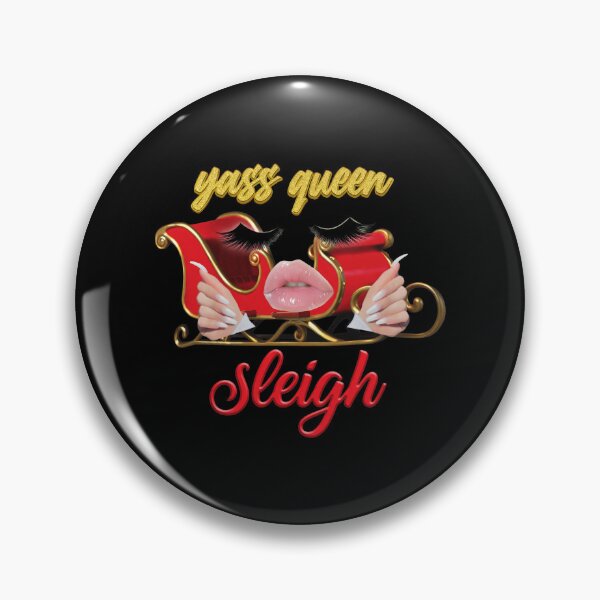 Item preview, Yass Queen Sleigh Holiday Fun designed and sold by EttieToy.