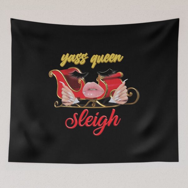 Item preview, Yass Queen Sleigh Holiday Fun designed and sold by EttieToy.