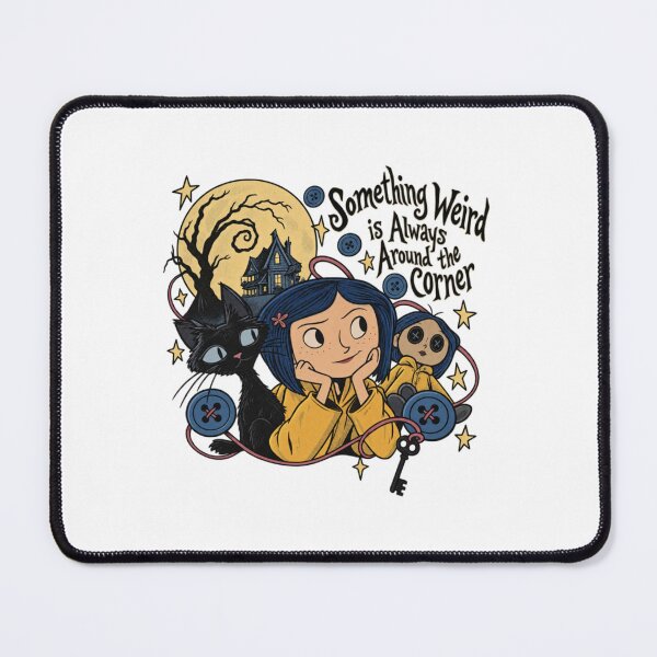 Item preview, coraline - something weird is always around the corner designed and sold by Alexandrarobet.