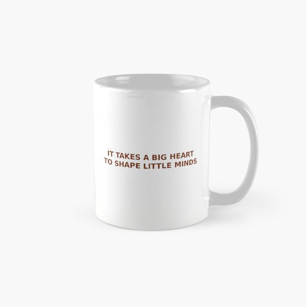 Item preview, It Takes a Big Heart to Shape Little Minds Teacher Quote Design designed and sold by Nichely.