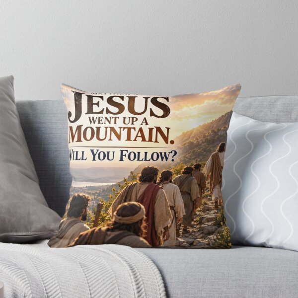Item preview, Jesus Went Up the Mountain. Will You Follow? designed and sold by TheBibleStop.