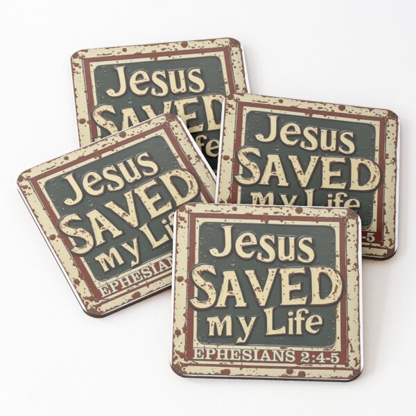 Item preview, Jesus Saved My Life - Ephesians 2:4-5 designed and sold by scripturehood.