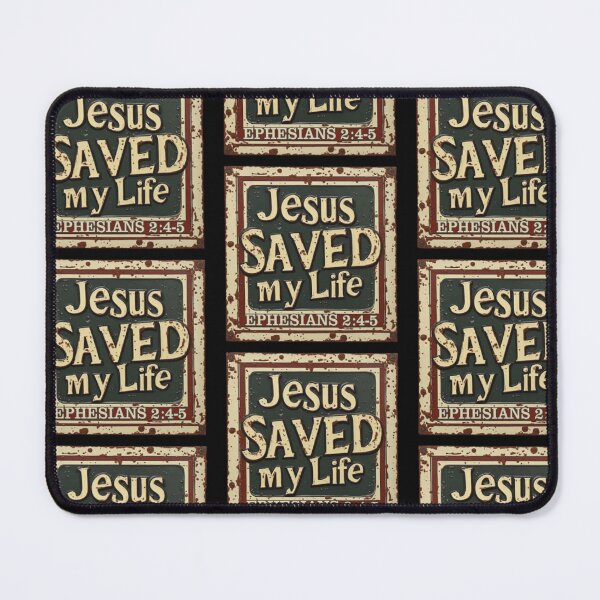 Item preview, Jesus Saved My Life - Ephesians 2:4-5 designed and sold by scripturehood.