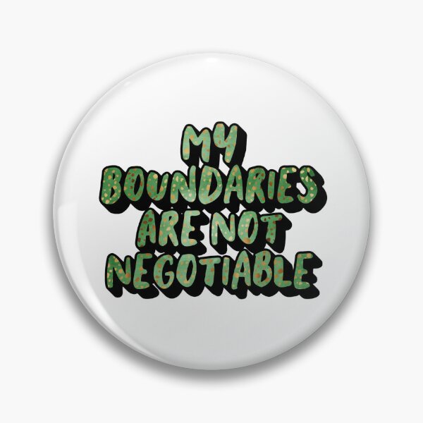 Item preview, My boundaries are not negotiable designed and sold by SidderBug Designs.