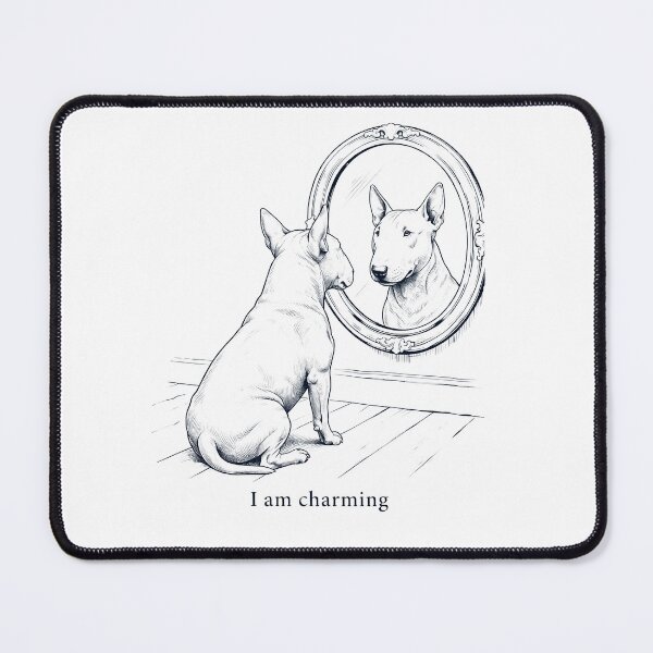 Item preview, Bull Terrier I Am Charming Mirror Meme Dog Lover designed and sold by dian-rody-crest.