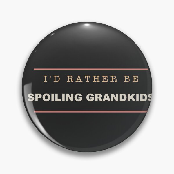Item preview, I'd Rather Be Spoiling Grandkids - Grandma designed and sold by RetroThreadWorks.