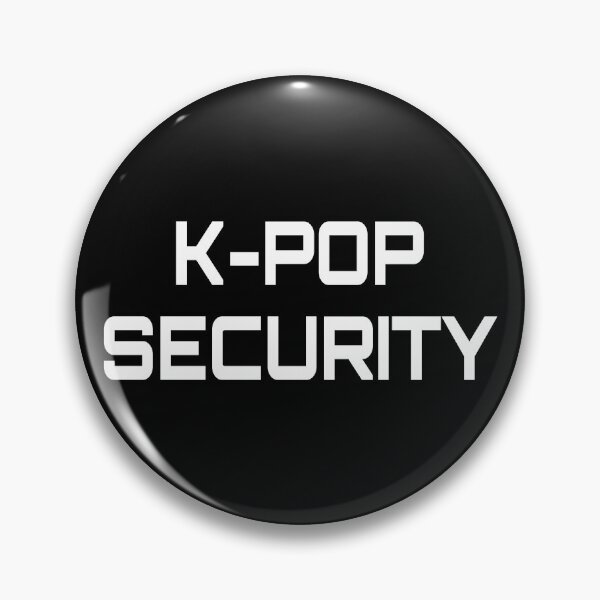 Item preview, K-Pop Security. #3 designed and sold by EunsooLee.