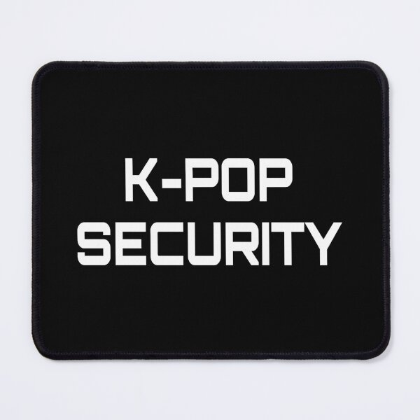 Item preview, K-Pop Security. #3 designed and sold by EunsooLee.