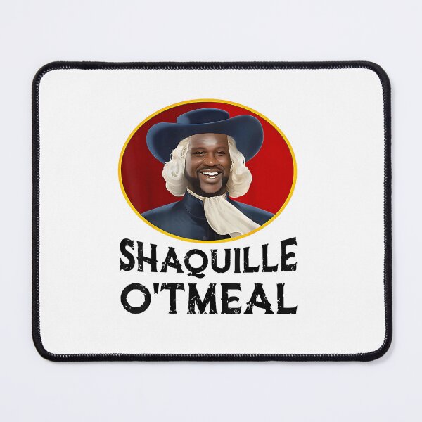 Item preview, Shaquille Oatmeal Funny Meme  designed and sold by CecilKautzer.