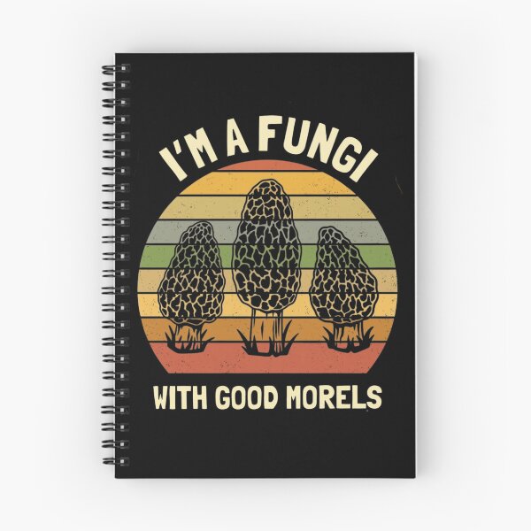 Item preview, I'm A Fungi With Good Morels designed and sold by haitrieuic96.