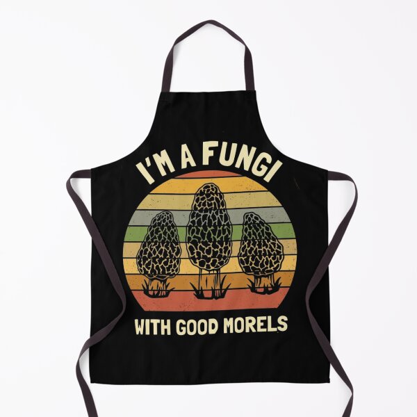 Item preview, I'm A Fungi With Good Morels designed and sold by haitrieuic96.