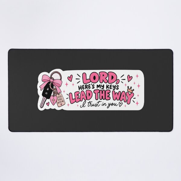 Item preview, LORD HERES MY KEYS LEAD THE WAY I TRUST YOU designed and sold by OCD_JESSICA.