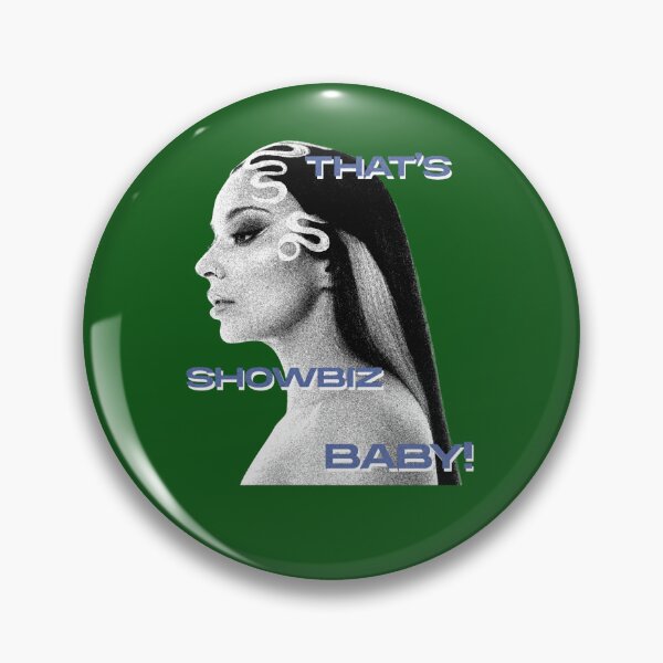 Item preview, THAT'S SHOWBIZ BABY! - JADE designed and sold by Meginks.
