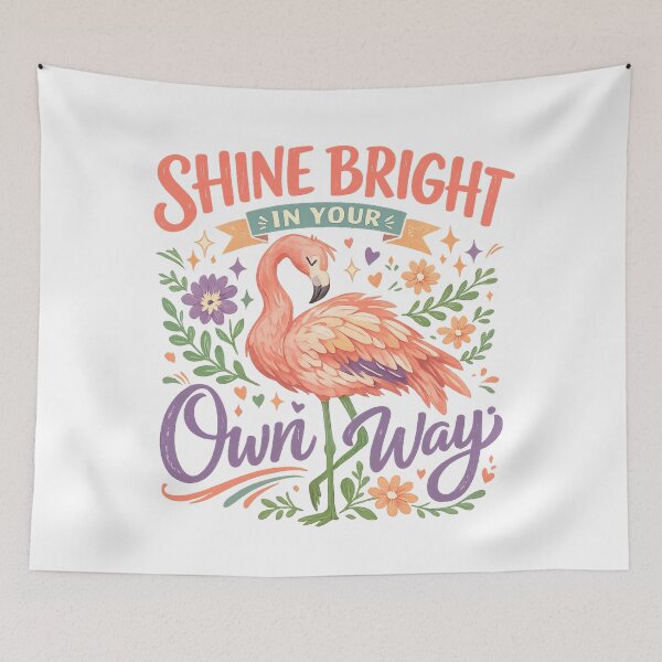 Item preview, Shine Bright in Your Own Way Pink Flamingo Floral Inspirational Art Design designed and sold by inkoutninja.