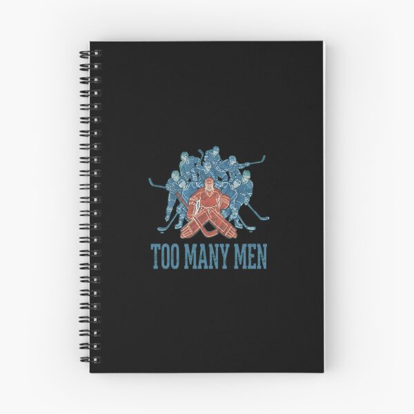 Item preview, Too Many Men Hockey Goalie Penalty designed and sold by JAMESJOHNLA.