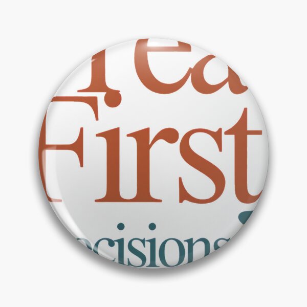 Item preview, Tea First Decisions Later Funny Tea Lover Design designed and sold by ys96.