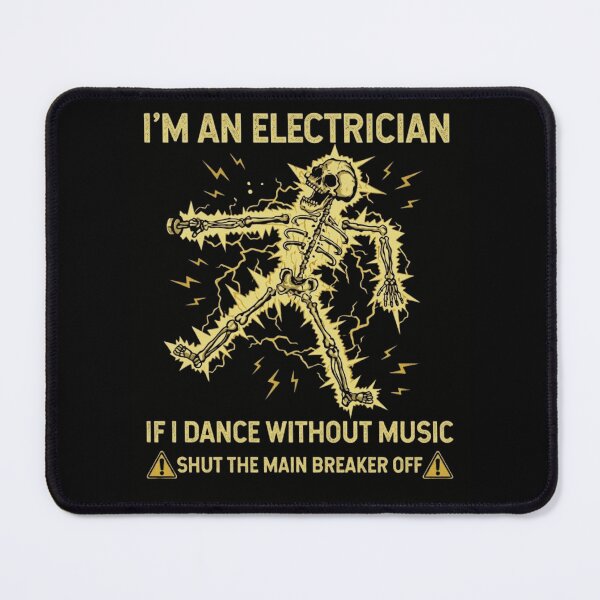 Item preview, Electrician Dance Main Breaker Humor designed and sold by haitrieuic96.