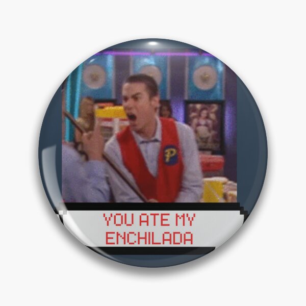 Item preview, You ate my enchilada designed and sold by mad-wheels.