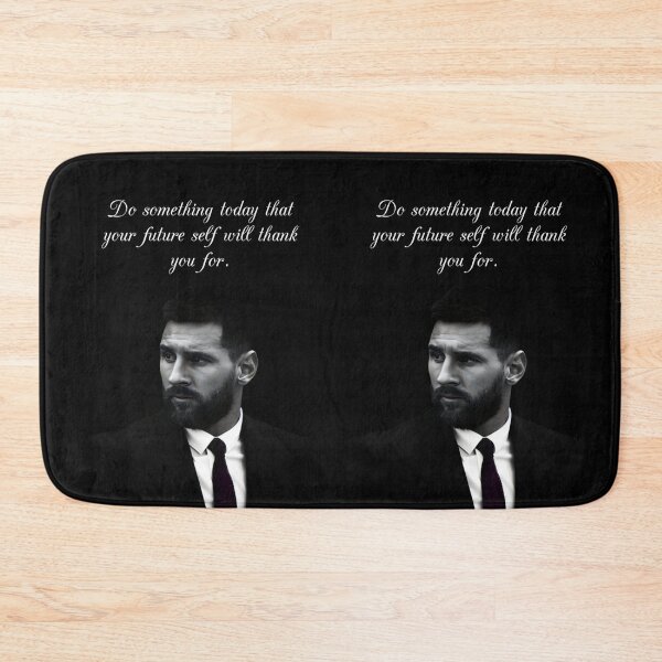 Item preview, Do Something Today That Your Future Self Will Thank You For Inspiring Motivational Quote Leonel Messi Portrait designed and sold by Matt_Smith.